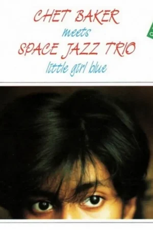 Chet Baker: Little Girl Blue (Used Vinyl LP) | Freebird Records Hot Deal