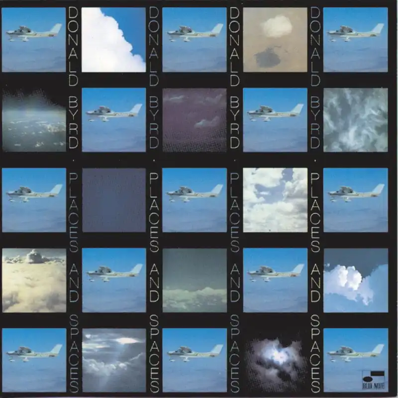 Donald Byrd: Places And Spaces (Vinyl LP) | Freebird Records Instant Buy