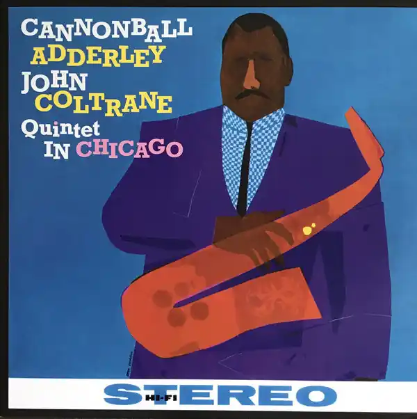 Don’t Miss Out Cannonball Adderley Quintet: In... (Vinyl LP) | Freebird Records