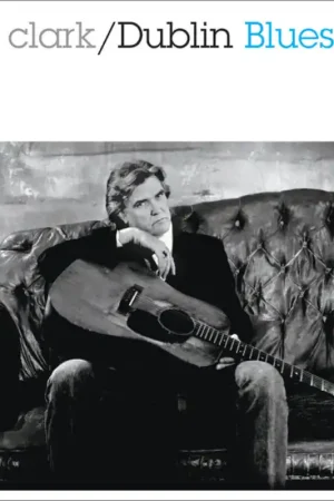 Free Shipping Guy Clark: Dublin Blues (Vinyl LP) | Freebird Records