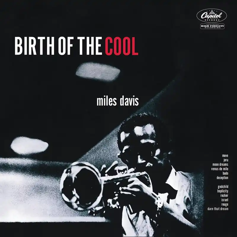 Miles Davis: Birth Of The Cool (Vinyl LP) | Freebird Records In Demand