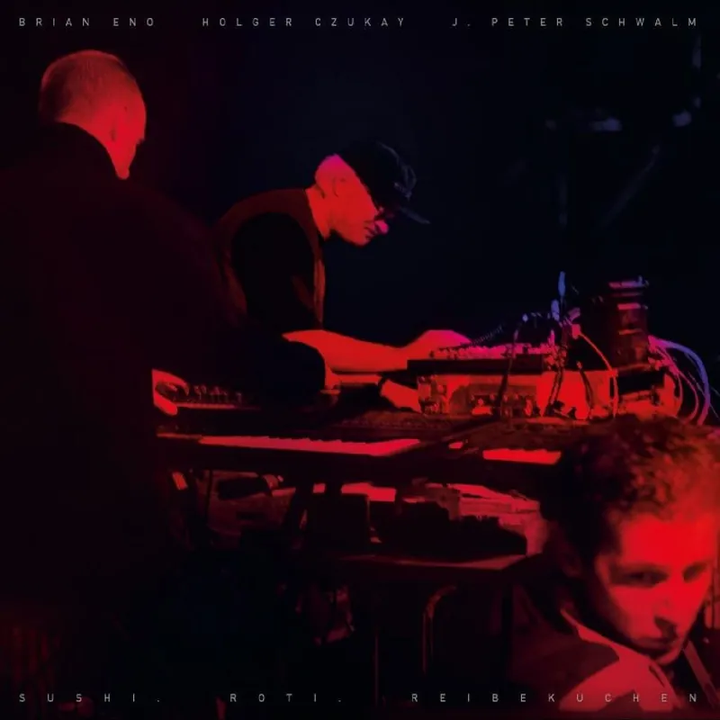 Eno / Czukay / Schwalm: Sushi. Roti...(Vinyl 2xLP) | Freebird Records Direct From Manufacturer
