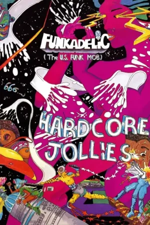 Buy Direct Funkadelic: Hardcore Jollies (Vinyl LP) | Freebird Records