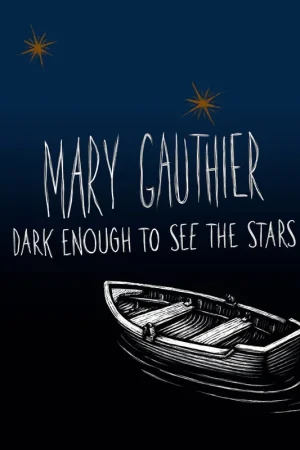 Mary Gauthier: Dark Enough To See The Stars (Vinyl LP) | Freebird Records Buy Direct