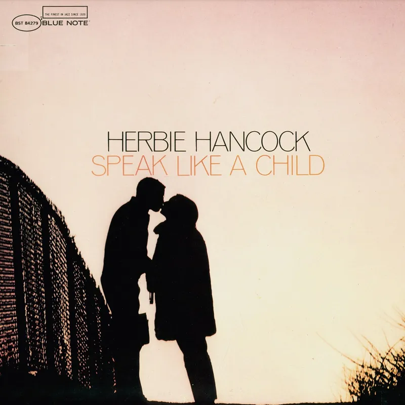 In Demand Herbie Hancock: Speak Like A Child (Vinyl LP) | Freebird Records