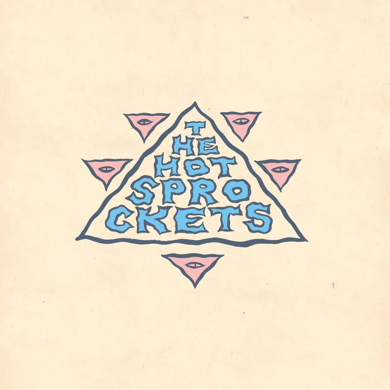 The Hot Sprockets: Dream Mover (Vinyl LP) | Freebird Records Secure Checkout