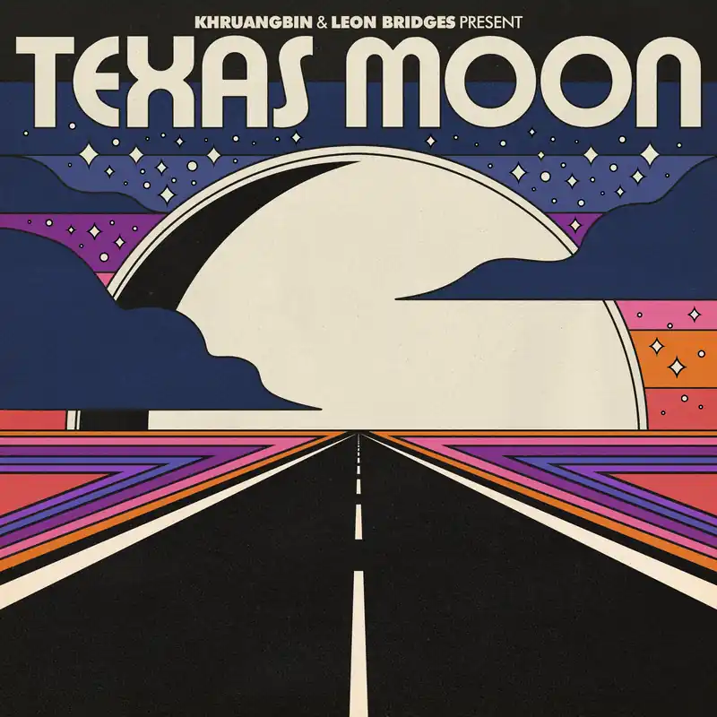 Khruangbin & Leon Bridges: Texas... (Vinyl EP) | Freebird Records Top Pick