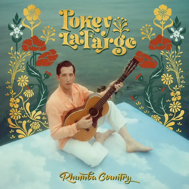 Trending Pokey LaFarge: Rhumba Country (Vinyl LP) | Freebird Records