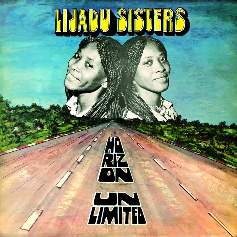 Lijadu Sisters: Horizon Unlimited (Vinyl LP) | Freebird Records Fan Favorite