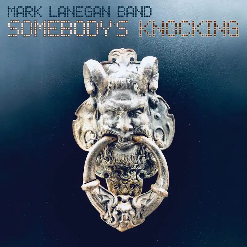 Mark Lanegan: Somebody's Knocking (CD) | Freebird Records Discount