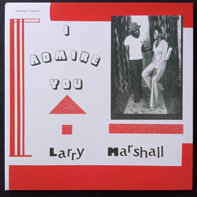 Luxury Larry Marshall: I Admire You (Vinyl LP) | Freebird Records
