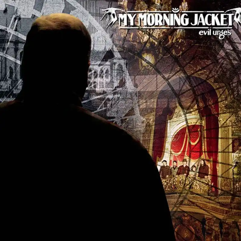 My Morning Jacket: Evil Urges (Used Vinyl 2xLP) | Freebird Records Last Chance