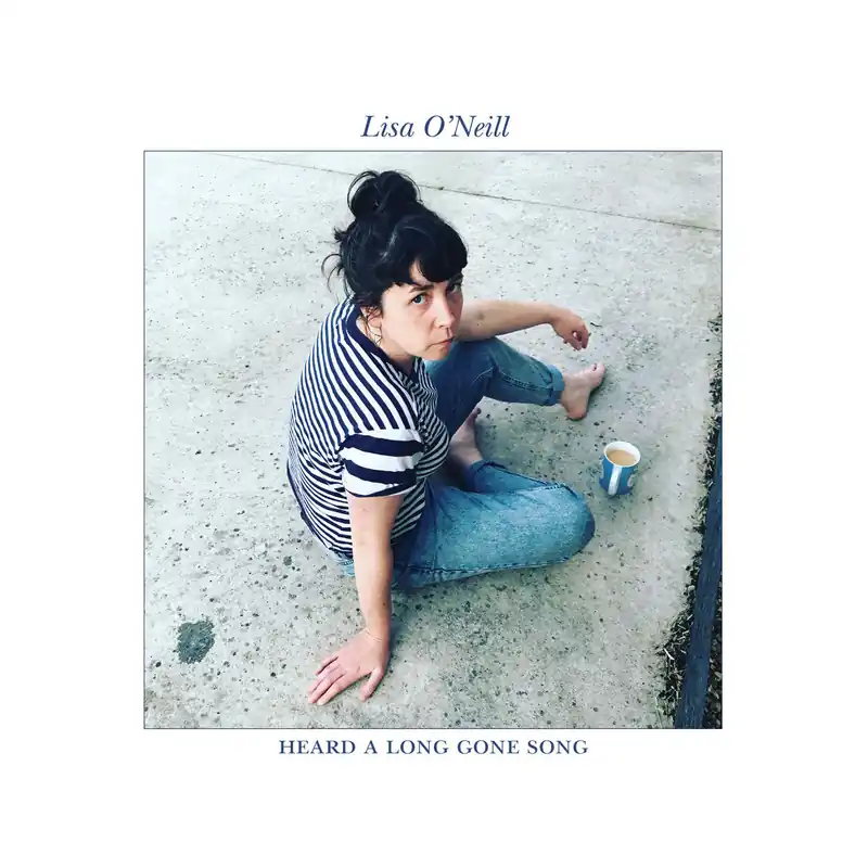 Sale Lisa O'Neill: Heard A Long Gone Song (Vinyl LP) | Freebird Records