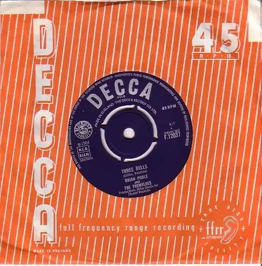 Must Have Brian Poole and The Tremeloes - Three Bells/Tell Me How You Care F 12037