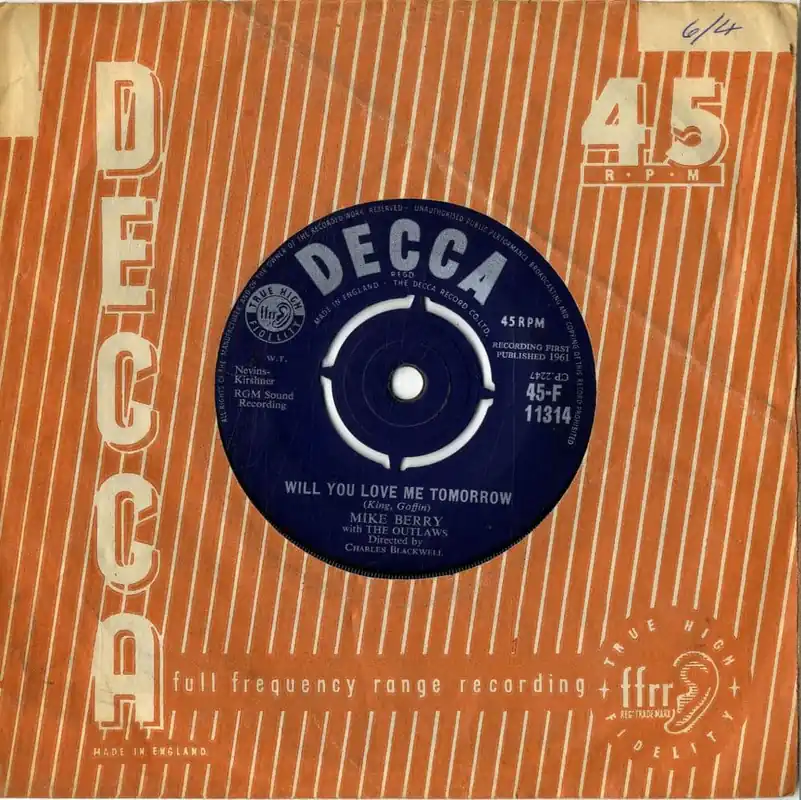 Mike Berry - Will You Love Me Tomorrow/My Baby Doll F 11314 1st Single Markdown
