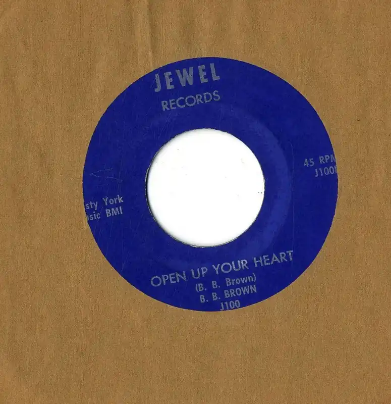 B B Brown - Open Up Your Heart/When You Lose The One You Love J 100 Best Choice