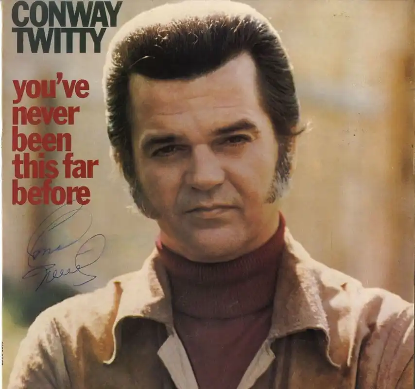 Conway Twitty - You ve Never Been This Far Before MCF 2557 Autographed New Release
