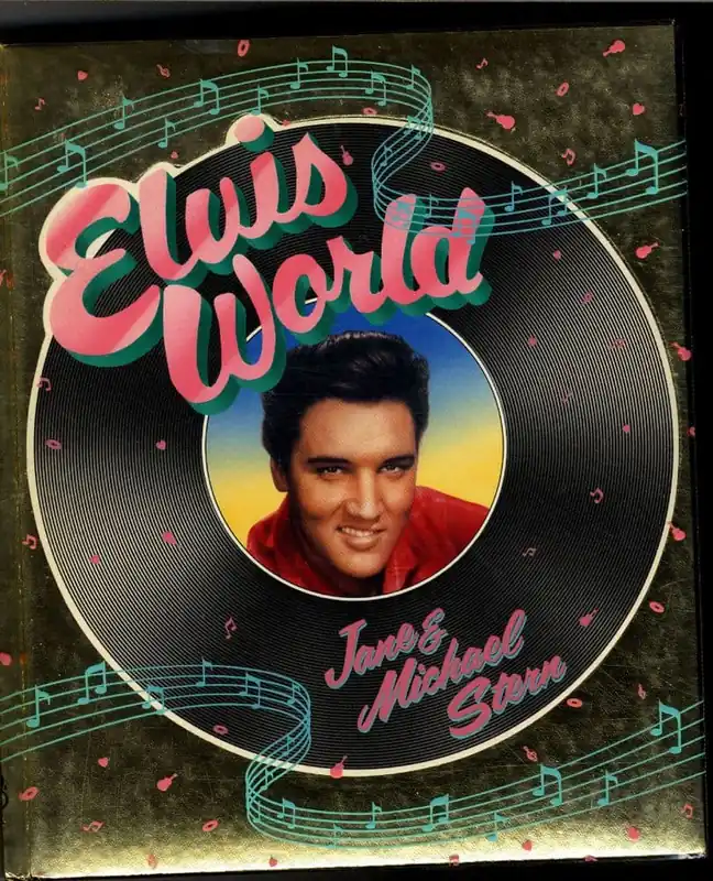 Elvis Presley - Elvis World - Hardback Book by Jane & Michael Stern Price Drop