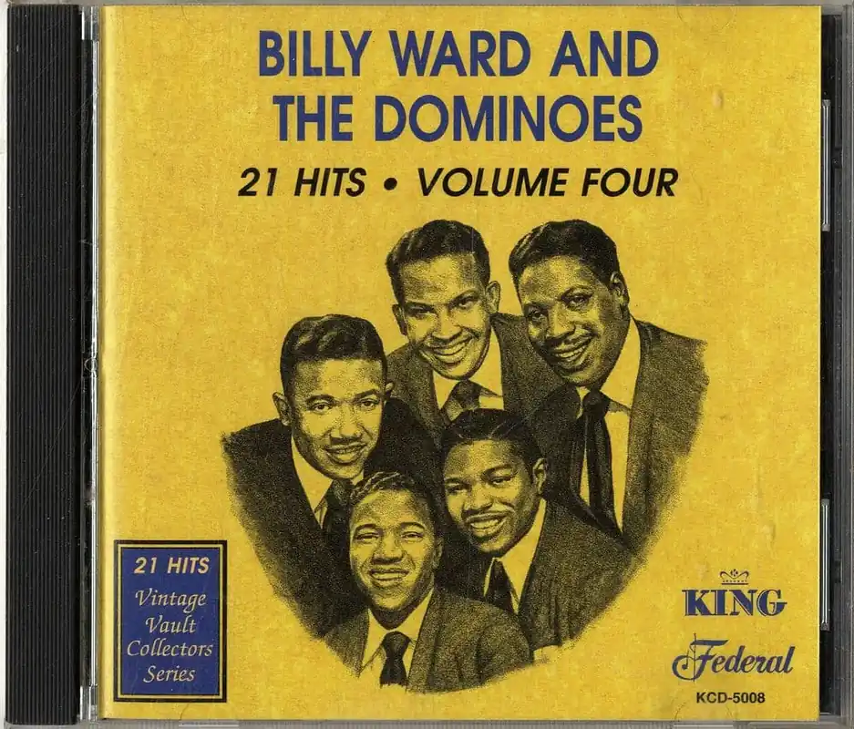 Fan Favorite Billy Ward and The Dominos - 21 Hits - Volume Four - King Federal CD