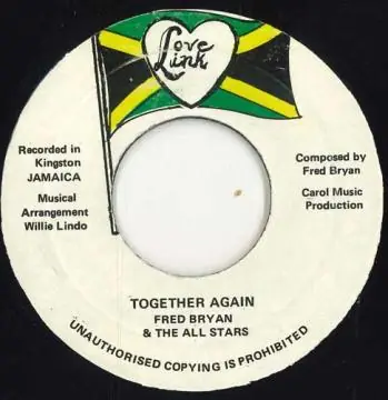 ReggaeCollector.com - Fred Bryan - Together Again (Love Link) Bargain