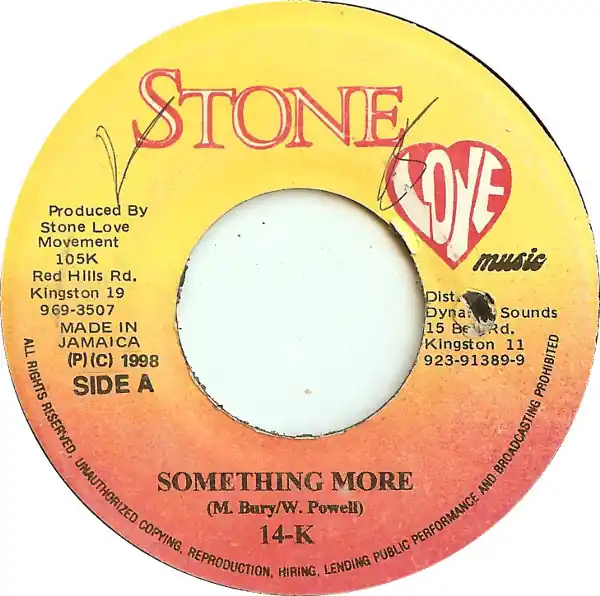 ReggaeCollector.com - 14K - Something More (Stone Love Music JM) Warranty Included