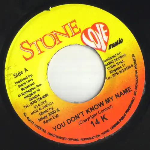 ReggaeCollector.com - 14K - You Don't Know My Name (Stone Love Music JM) Limited Time