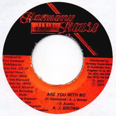 ReggaeCollector.com - A. J. Brown - Are You With Me (Harmony House JM) Big Sale