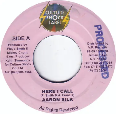 Modern ReggaeCollector.com - Aaron Silk - Here I Call (Culture Shock Label JM)