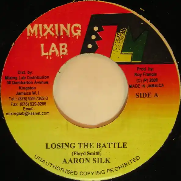 ReggaeCollector.com - Aaron Silk - Losing The Battle (Mixing Lab JP) Last Chance