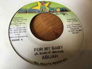 Last Chance ReggaeCollector.com - Abijah - For My Baby(Cash Flow Records JM)