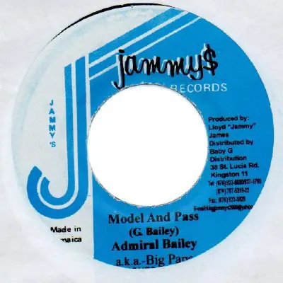 Certified ReggaeCollector.com - Admiral Bailey - Model And Pass (Jammy's Records JM)