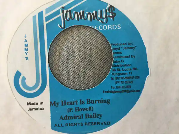 Same Day Shipping ReggaeCollector.com - Admiral Bailey - My Heart Is Burning (Jammy's Records JM)