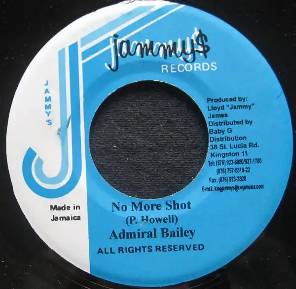 ReggaeCollector.com - Admiral Bailey - No More Shot (Jammy's Records JM) Price Drop