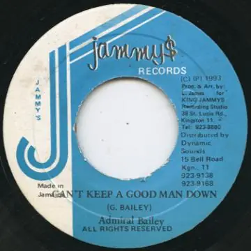 Genuine ReggaeCollector.com - Admiral Bailey - Can't Keep A Good Man Down (Jammys)