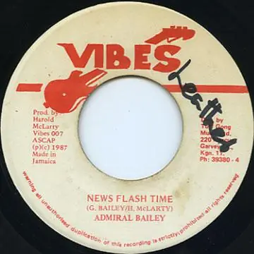 ReggaeCollector.com - Admiral Bailey - News Flash Time (Vibes) Handmade