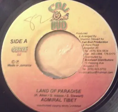 ReggaeCollector.com - Admiral Tibet - Land Of Paradise (Cali Bud JM) Authentic