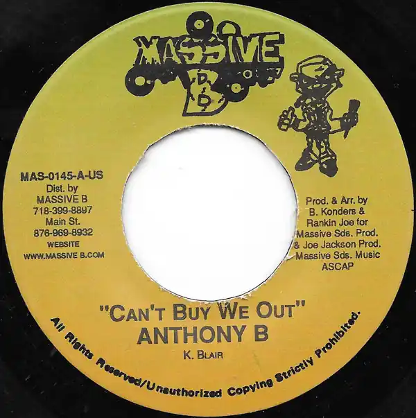 Limited Offer ReggaeCollector.com - Anthony B - Can't Buy We Out (Massive B US)