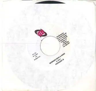 ReggaeCollector.com - Anthony B / Damage - Woman Dem A Mine / What Goes Around Di Block (DI BLOCK JM) Order Now
