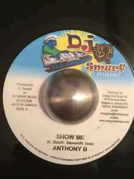 High Quality ReggaeCollector.com - Anthony B / Vital - Show Me / Tell Dem Gweh (DJ Smurf Muzic JM)