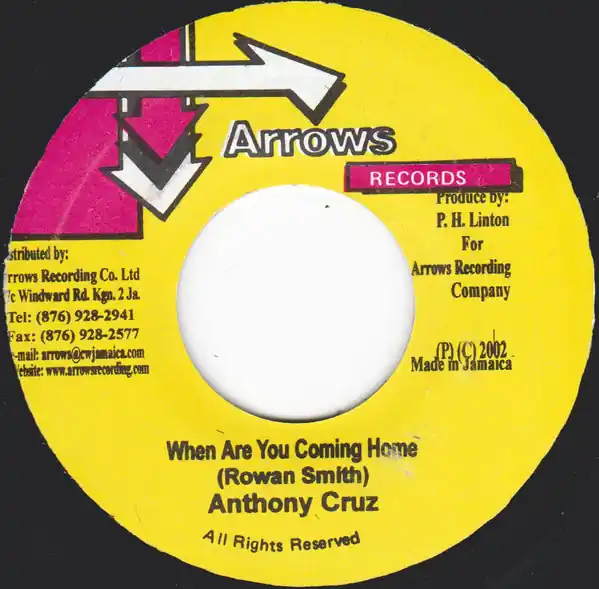 Viral ReggaeCollector.com - Anthony Cruz - When Are You Coming Home (Arrows Records JM)