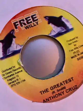 One Day Deal ReggaeCollector.com - Anthony Cruz - The Greatest (Free Willy JM)