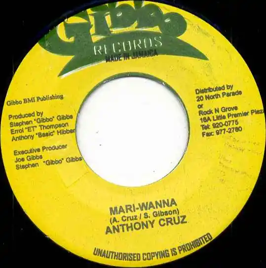 Today Only ReggaeCollector.com - Anthony Cruz / Cezar - Mari-Wanna / Hello World (Gibbo Records JM)