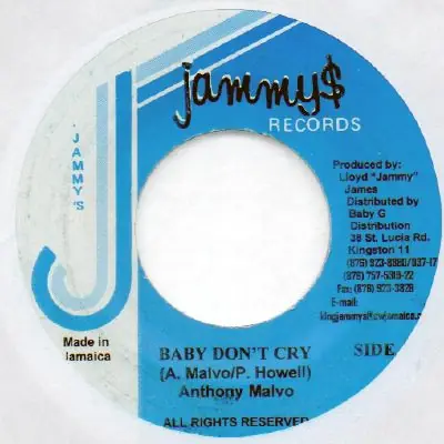 ReggaeCollector.com - Anthony Malvo - Baby Don't Cry (Jammy's Records JM) Popular