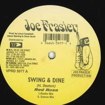 Best Price ReggaeCollector.com - Anthony Red Rose - Swing & Dine (Radio Mix)/(Dance Mix) (Joe Frasier US)