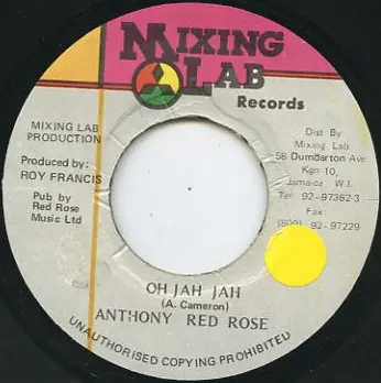 Price Drop ReggaeCollector.com - Anthony Red Rose - Oh Jah Jah (Mixing Lab JM)