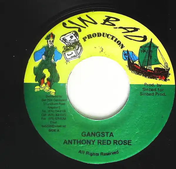 ReggaeCollector.com - Anthony Red Rose - Gangsta (Sinbad Production JM) Money Back Guarantee