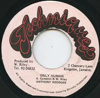 Top Rated ReggaeCollector.com - Anthony Red Rose - Only Human (Techniques JM)
