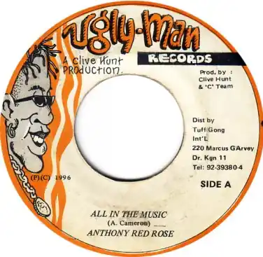 Time-Limited ReggaeCollector.com - Anthony Red Rose - All In The Music (Ugly Man Records JM)
