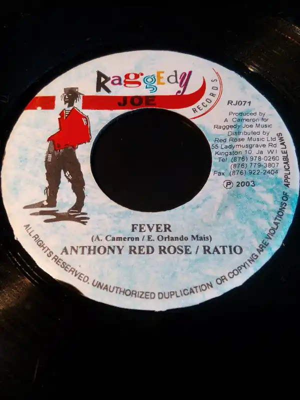 Today Only ReggaeCollector.com - Anthony Red Rose / Ratio - Fever (Raggedy Joe Records JM)