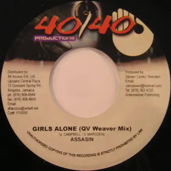 Original ReggaeCollector.com - Assassin / Zumjay - Girls Alone (QV Weaver Mix) / In God We Tust (QV Weaver Mix) (40/40 Productions JM)